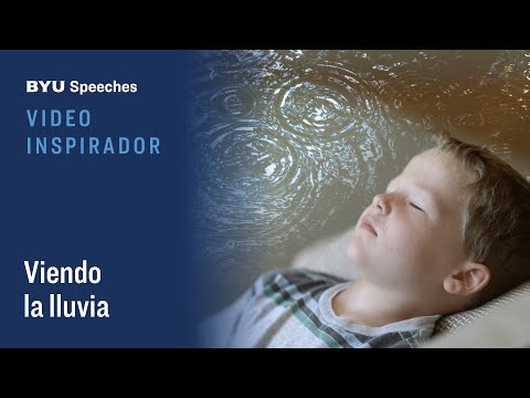 Video inspirador: Viendo la lluvia