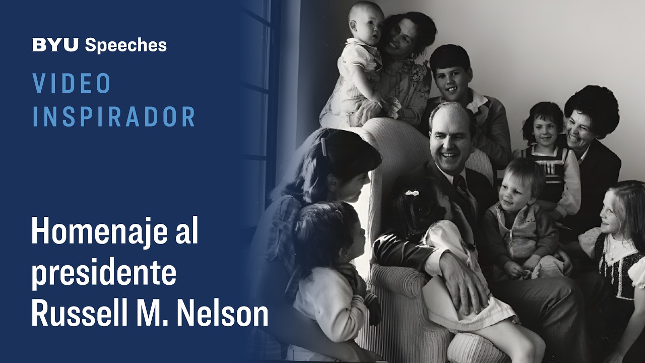 Homenaje al President Russell M. Nelson
